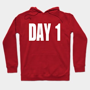 DAY ONE Hoodie